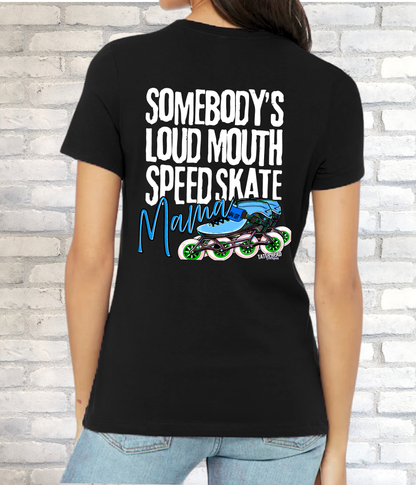 Loud Mouth Mama
